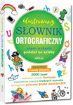 ILUSTROWANY SŁOWNIK ORTOGRAFICZNY [GREG]
